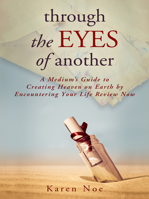 Title details for Through the Eyes of Another by Karen Noe - Available